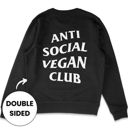 Anti Social Vegan Club Sweatshirt