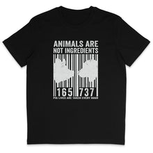 Animals Are Not Ingredients T-Shirt