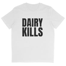 Dairy Kills T-Shirt