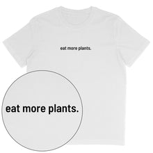 Eat More Plants T-Shirt