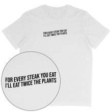 For Every Steak T-Shirt