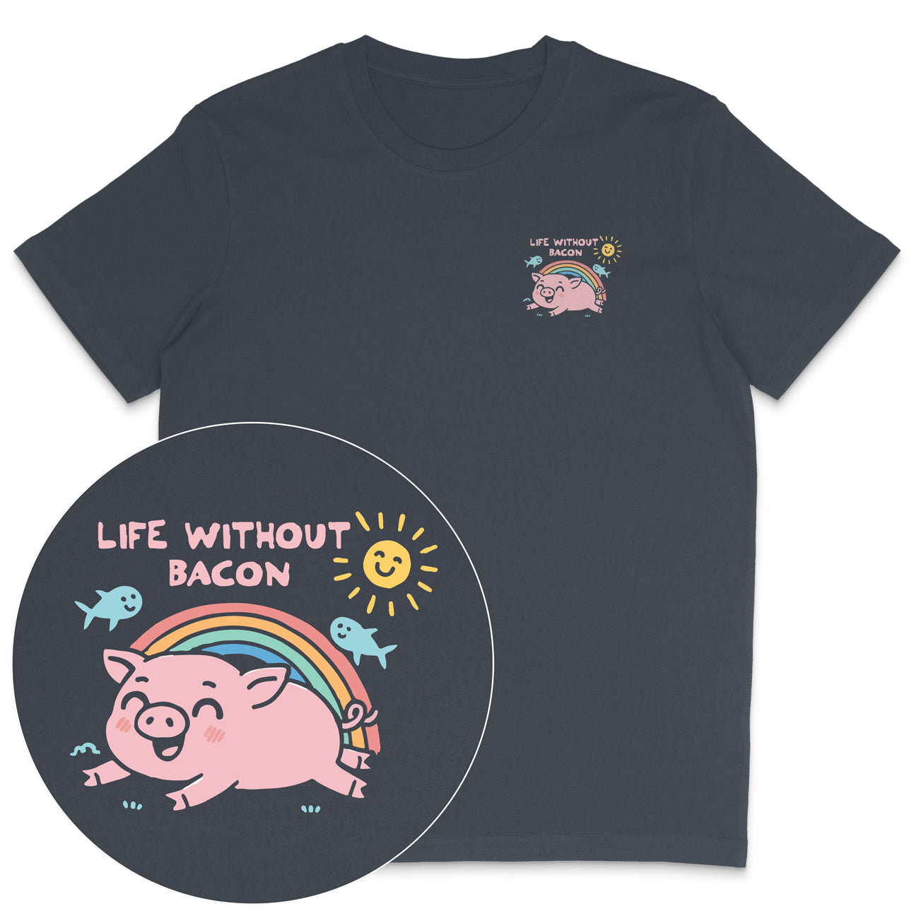 Life Without Bacon T-Shirt