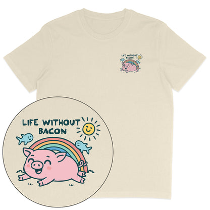 Life Without Bacon T-Shirt