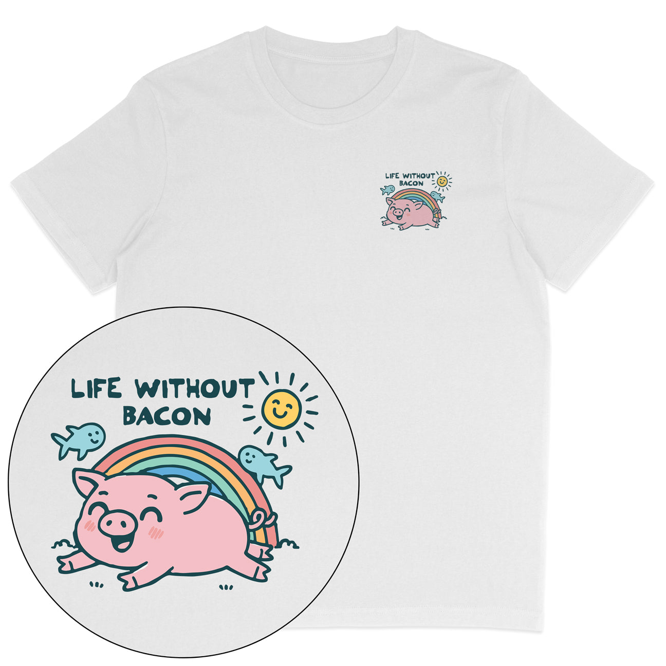 Life Without Bacon T-Shirt