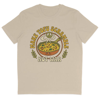 Make Tofu Scramble Not War T-Shirt