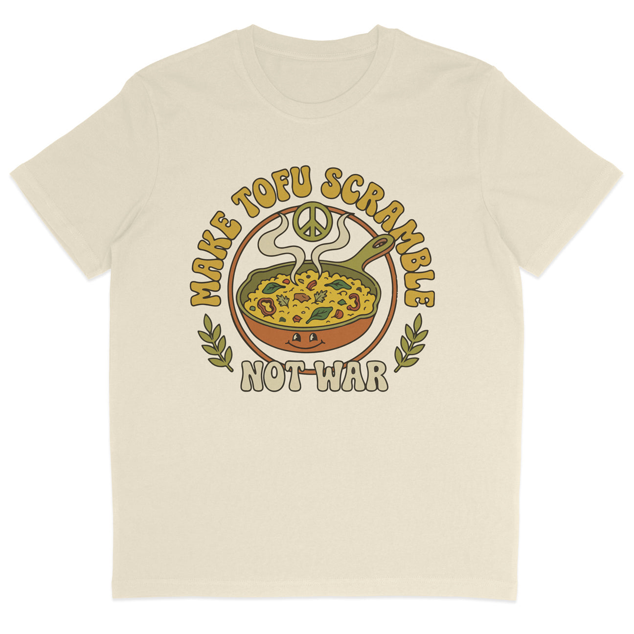 Make Tofu Scramble Not War T-Shirt