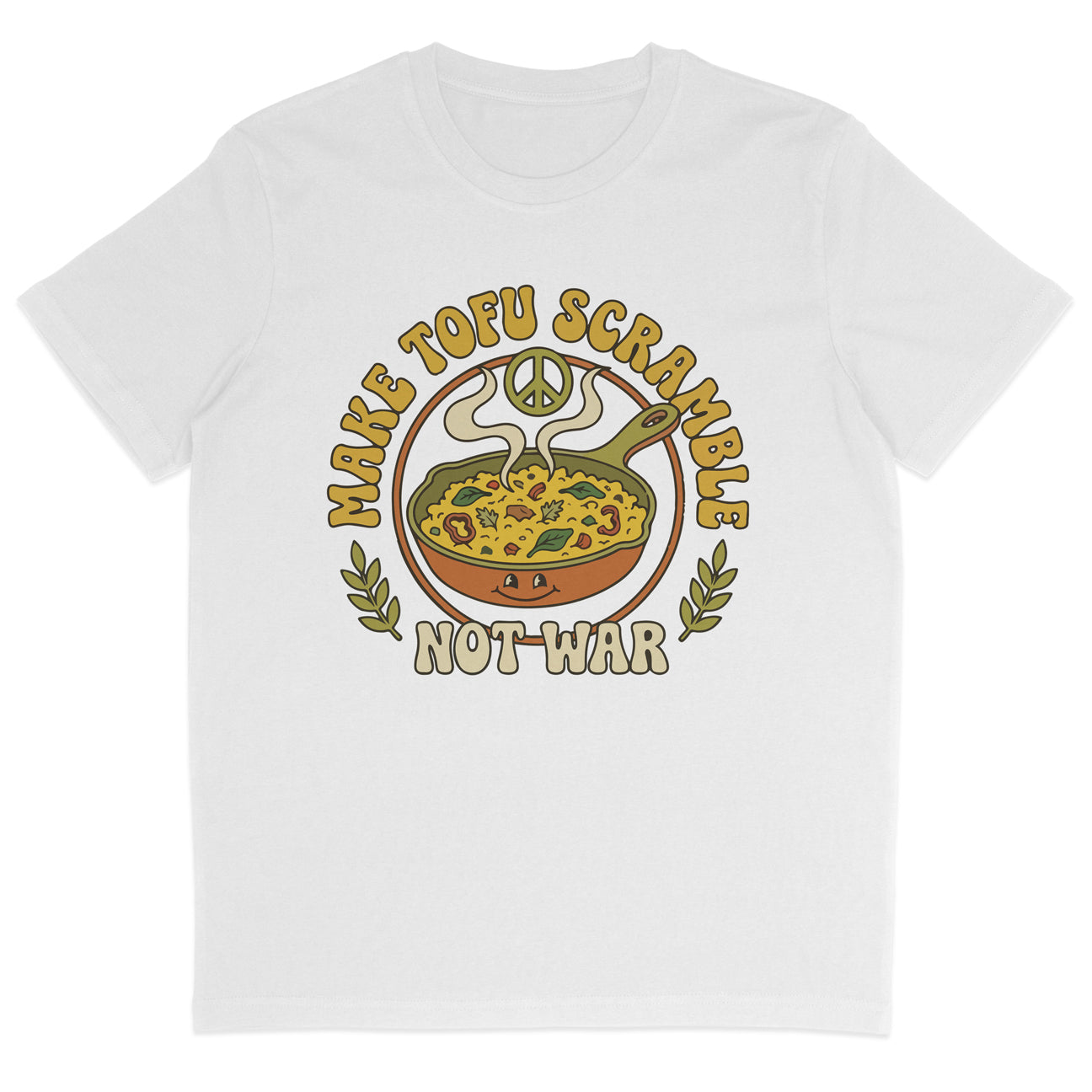 Make Tofu Scramble Not War T-Shirt
