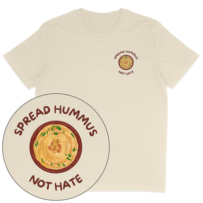 Spread Hummus Not Hate T-Shirt