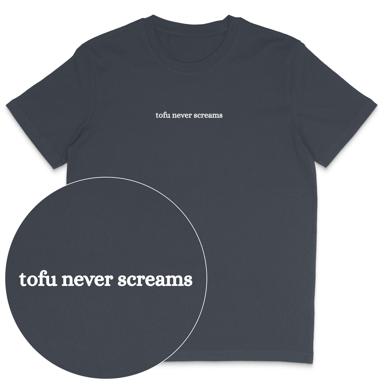 Tofu Never Screams T-Shirt
