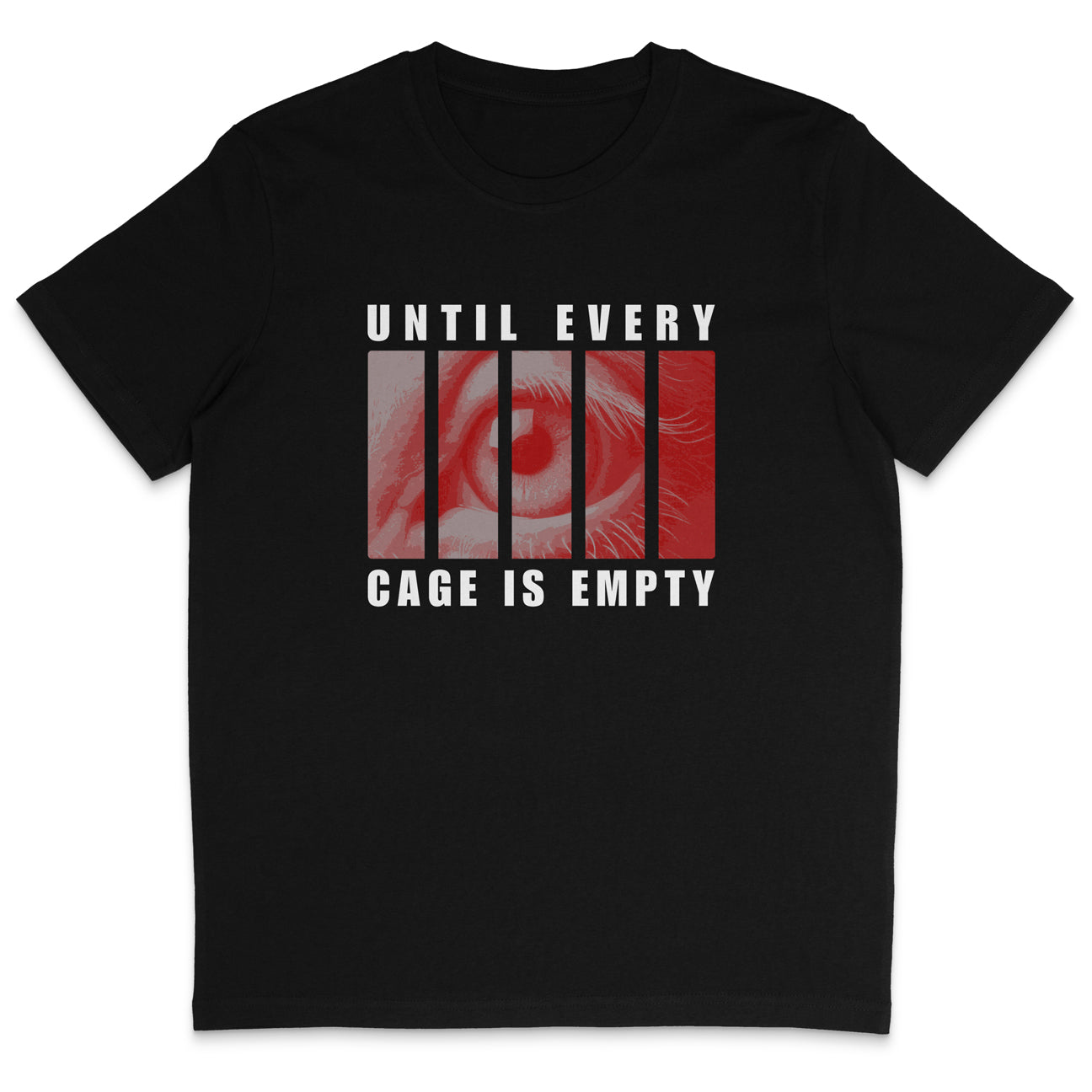 Until Every Cage Is Empty T-Shirt