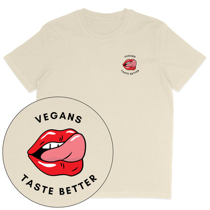 Vegans Taste Better T-Shirt