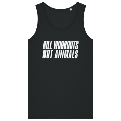 Kill Workouts Not Animals Men's Tank Top