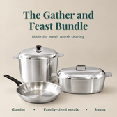 The Gather & Feast Bundle