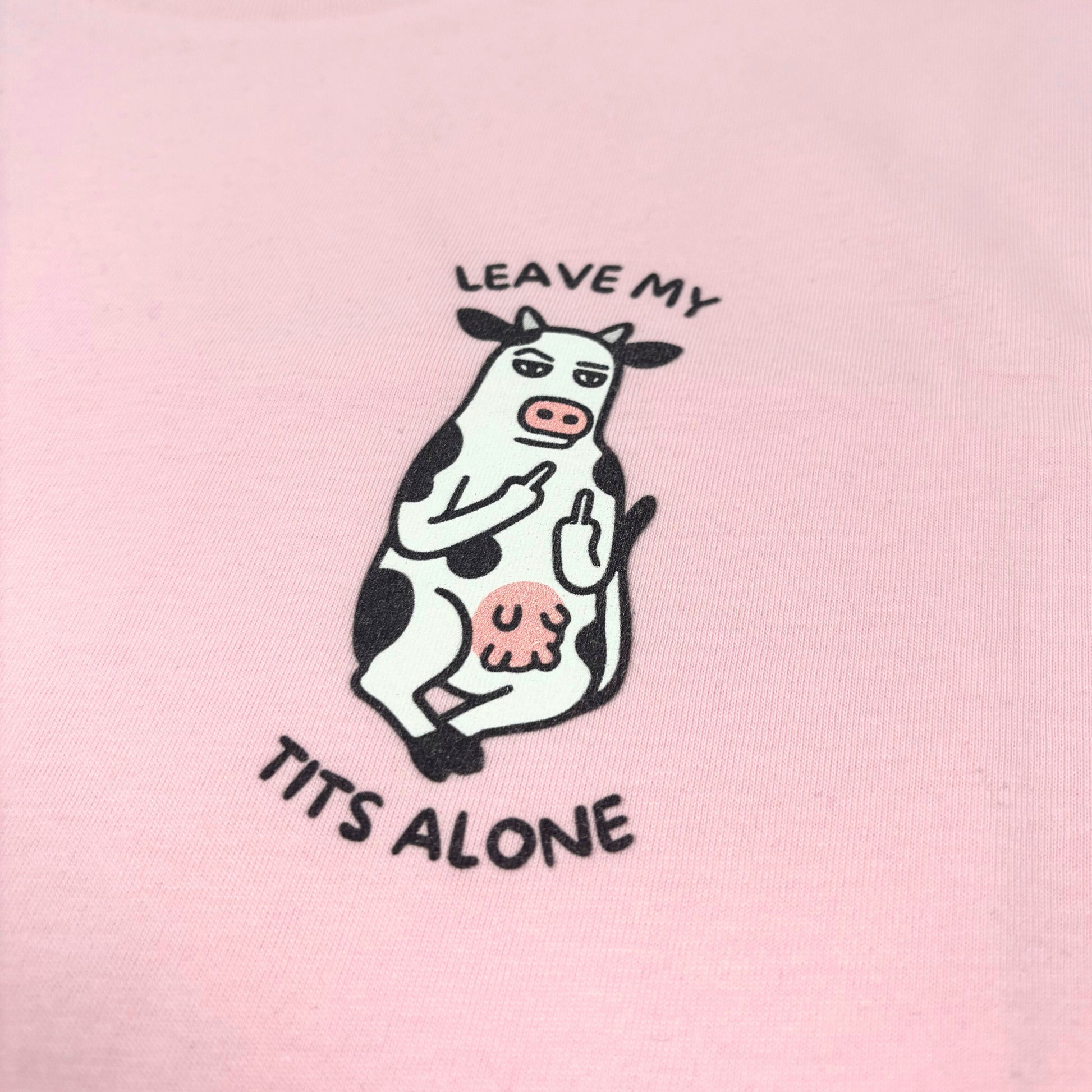 Leave My Tits Alone T-Shirt - Vegan America