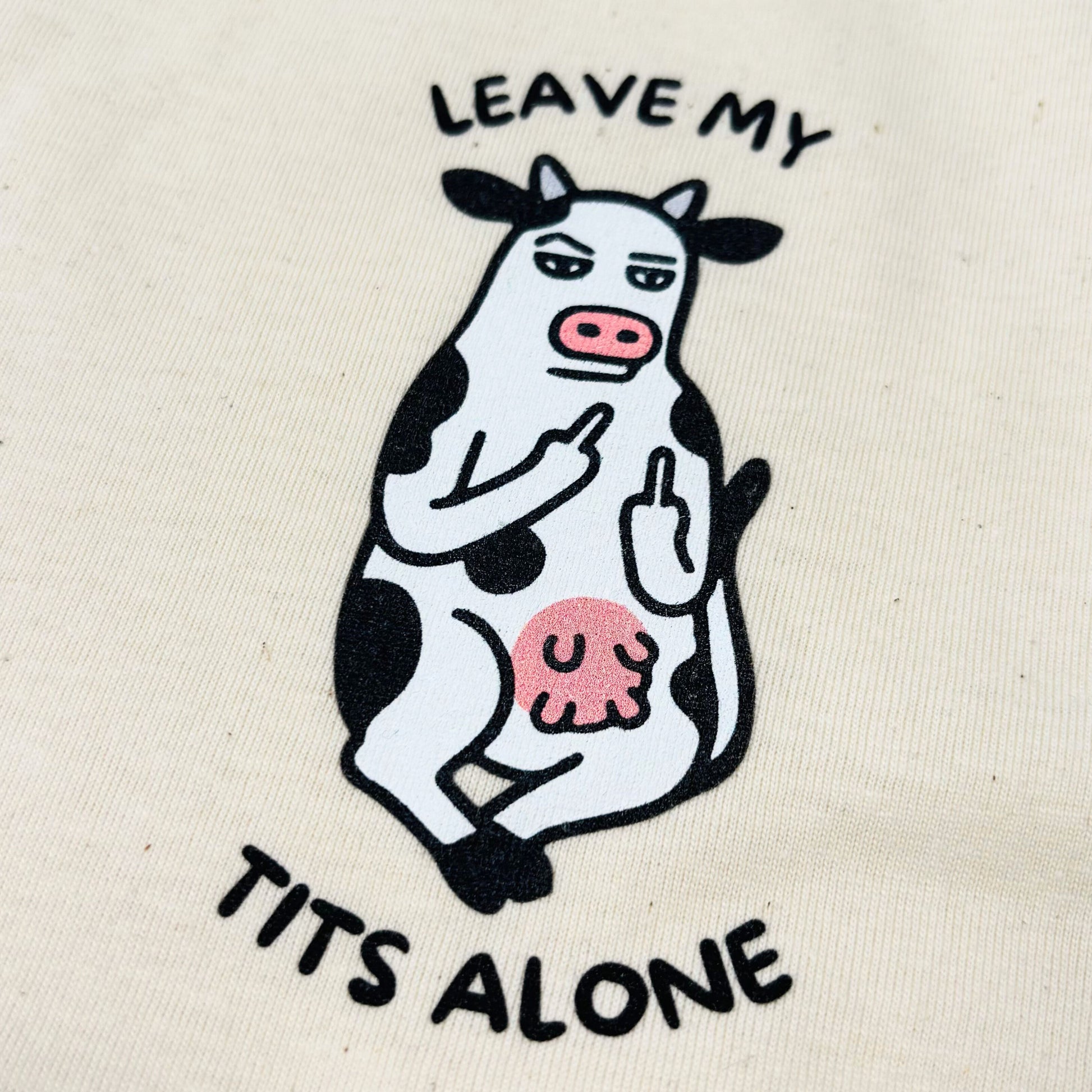 Leave My Tits Alone T-Shirt - Vegan America