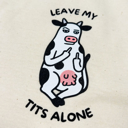 Leave My Tits Alone T-Shirt - Vegan America