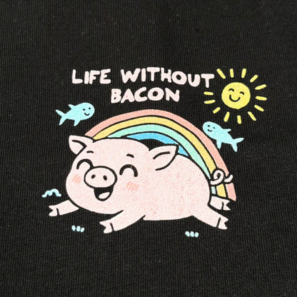 Life Without Bacon T-Shirt - Vegan America
