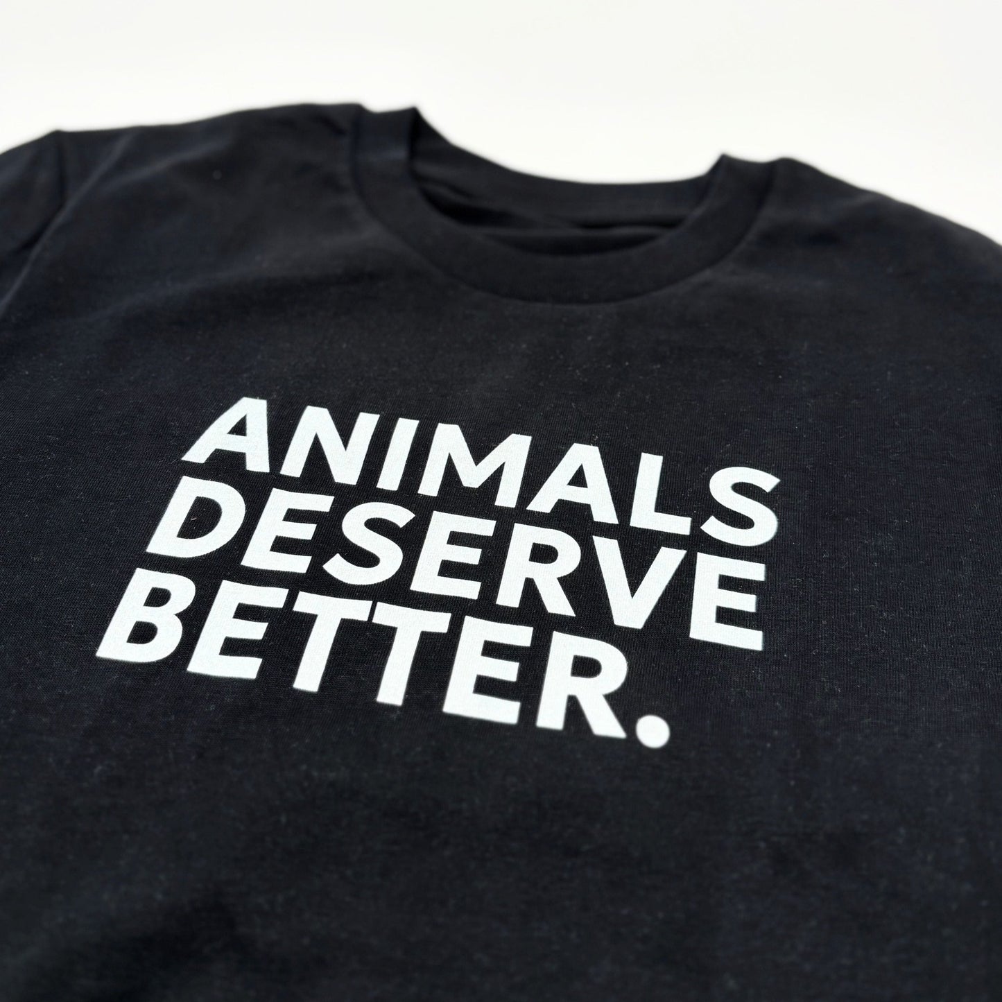 Animals Deserve Better T-Shirt - Vegan America
