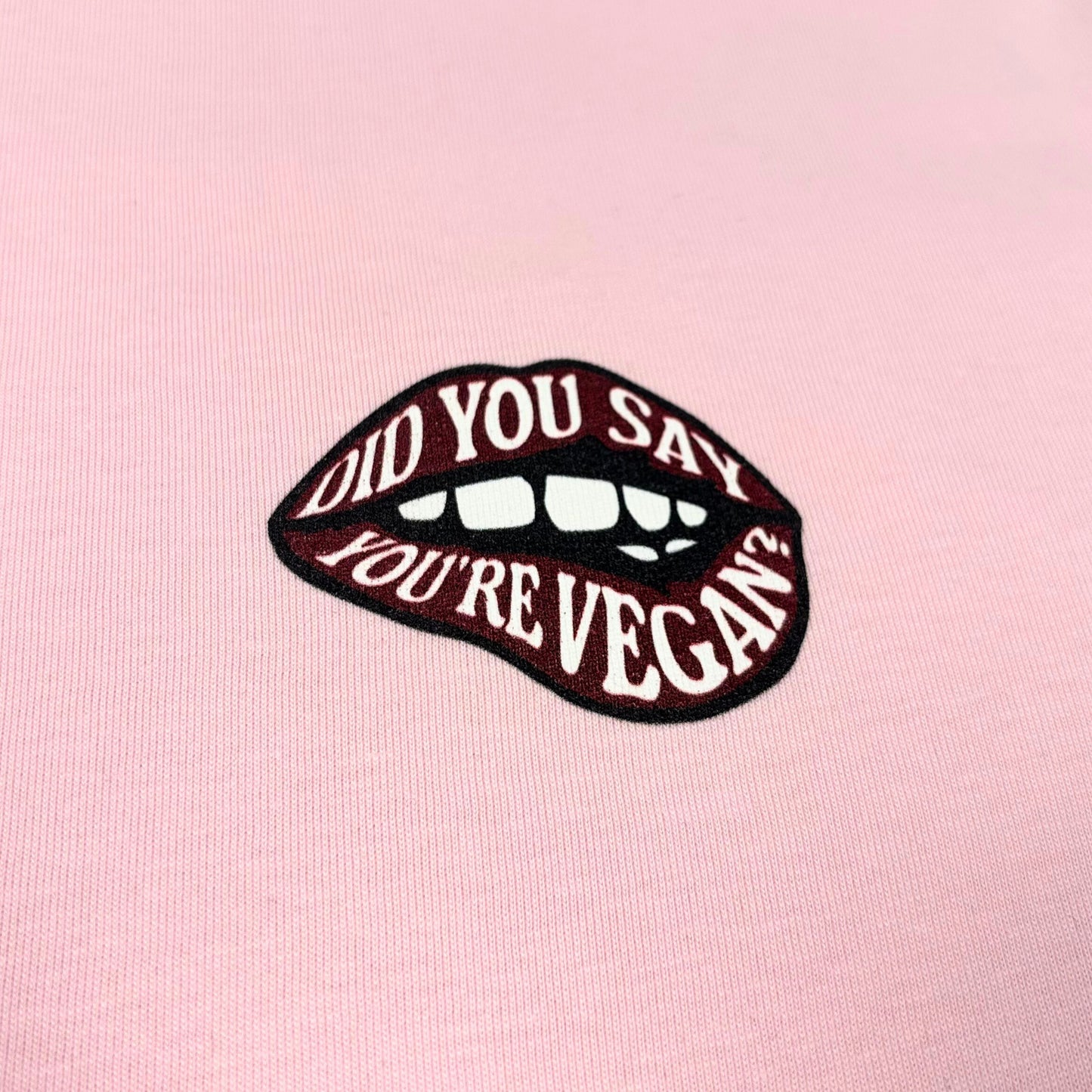 Did You Say T-Shirt - Vegan America