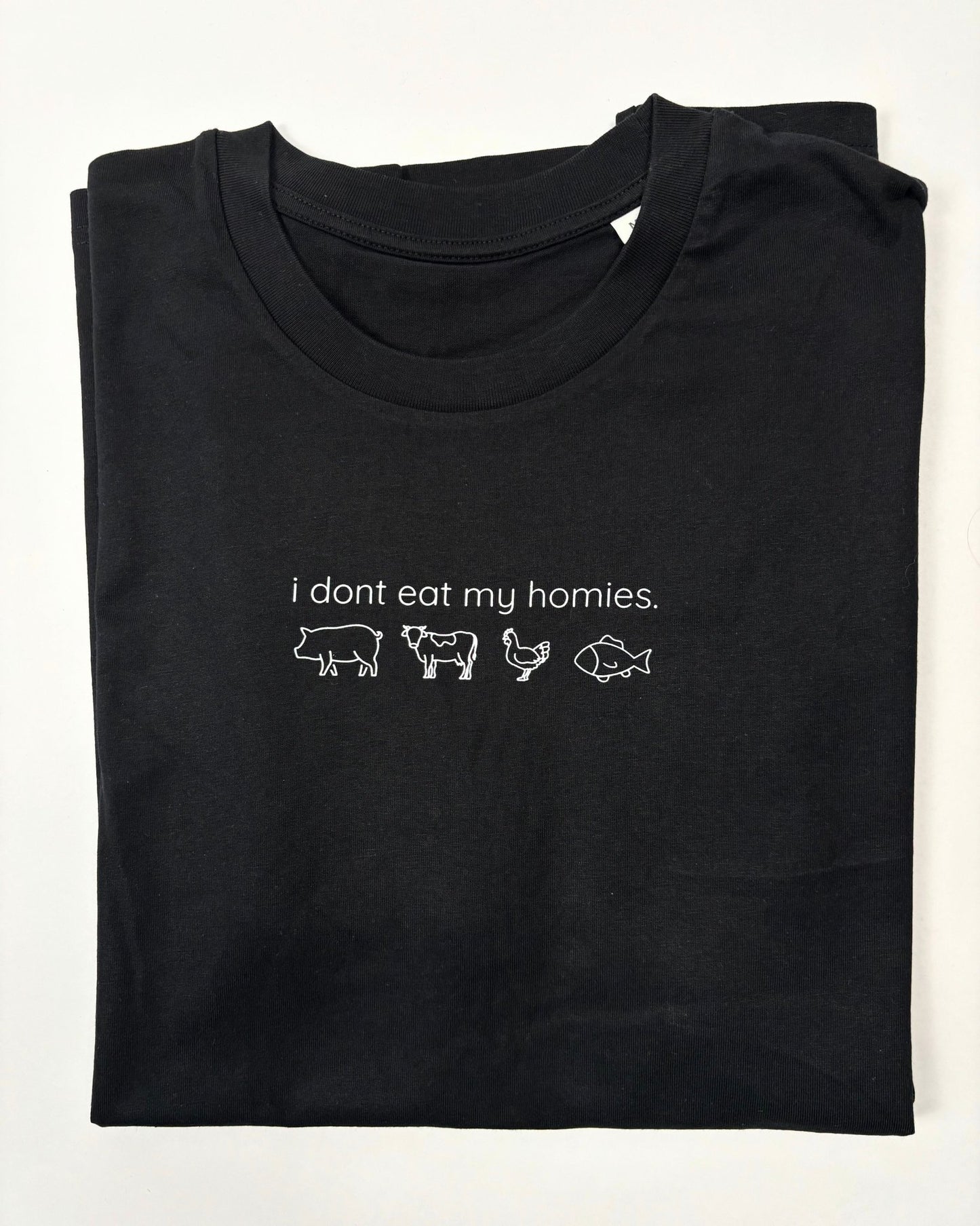 I Don't Eat My Homies T-Shirt - Vegan America