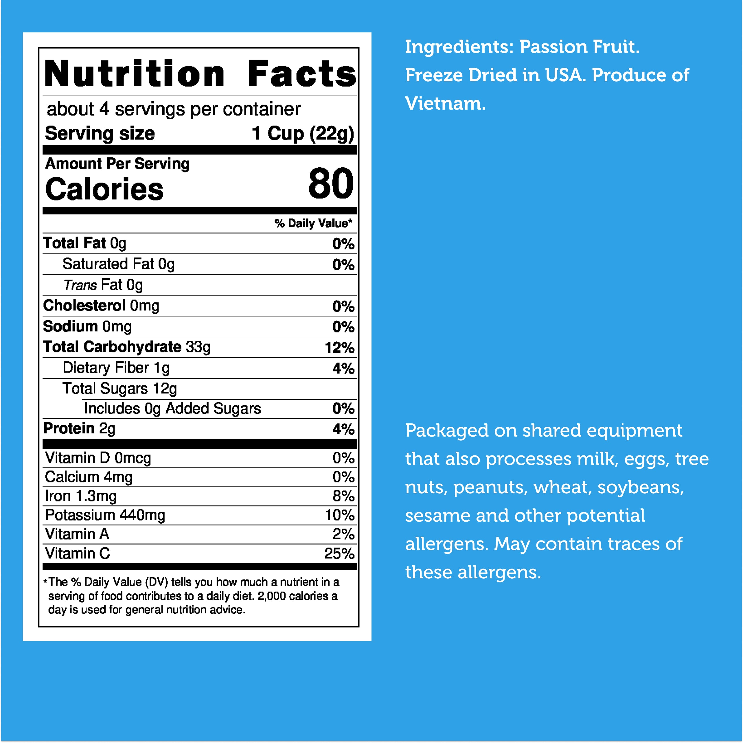 Nutrition facts for Freeze Dried Passion Fruit