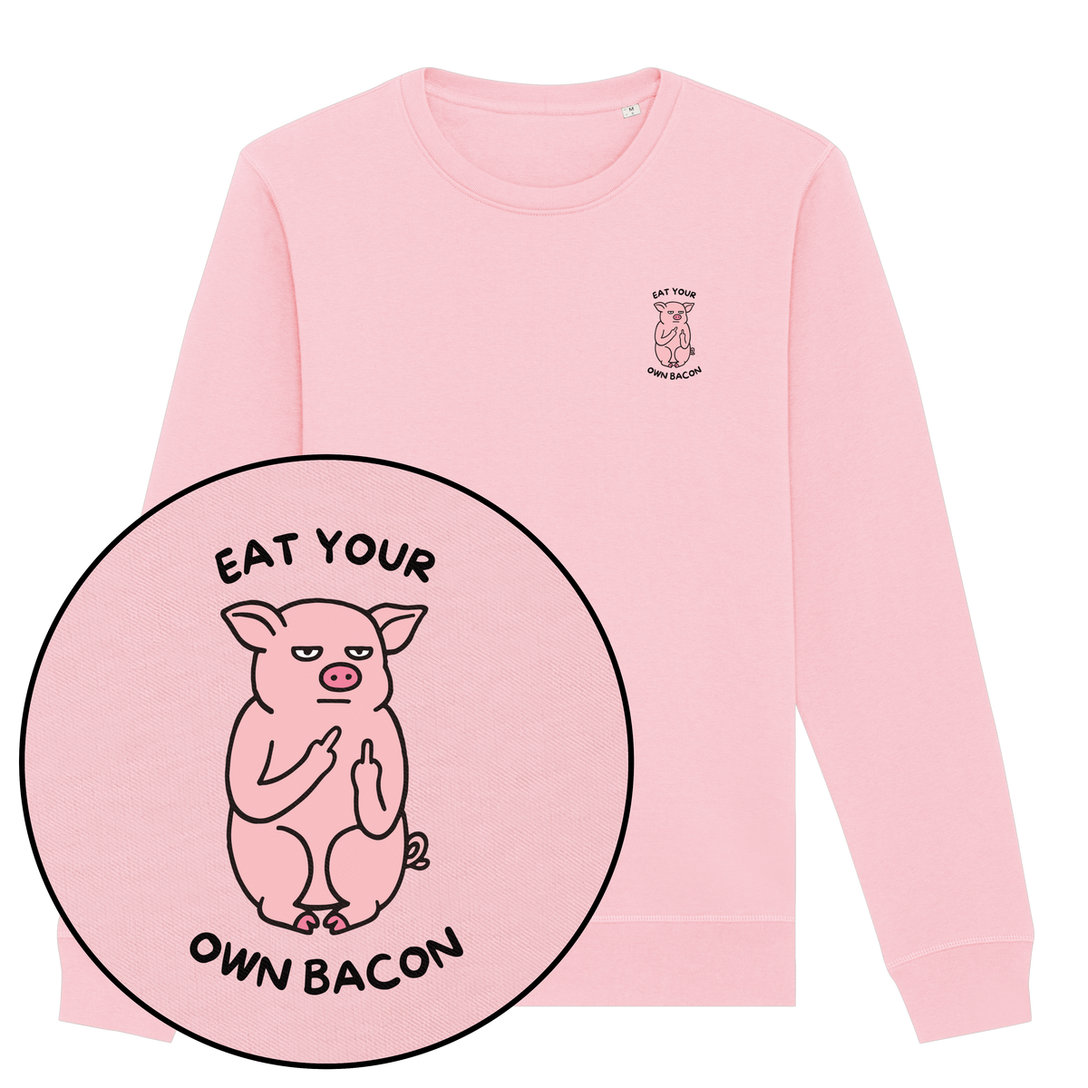 Eat Your Own Bacon Sweatshirt