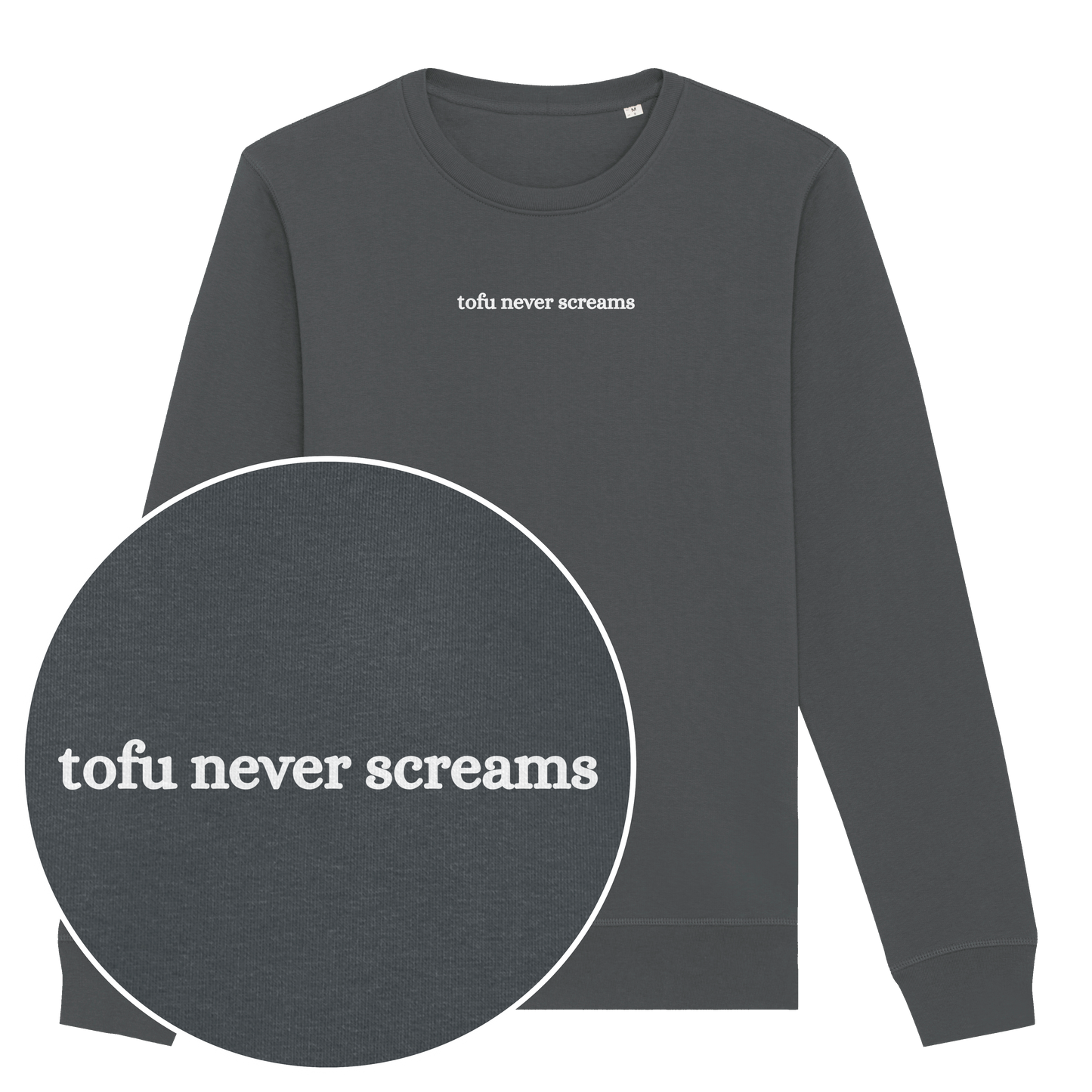 Tofu Never Screams Sweatshirt