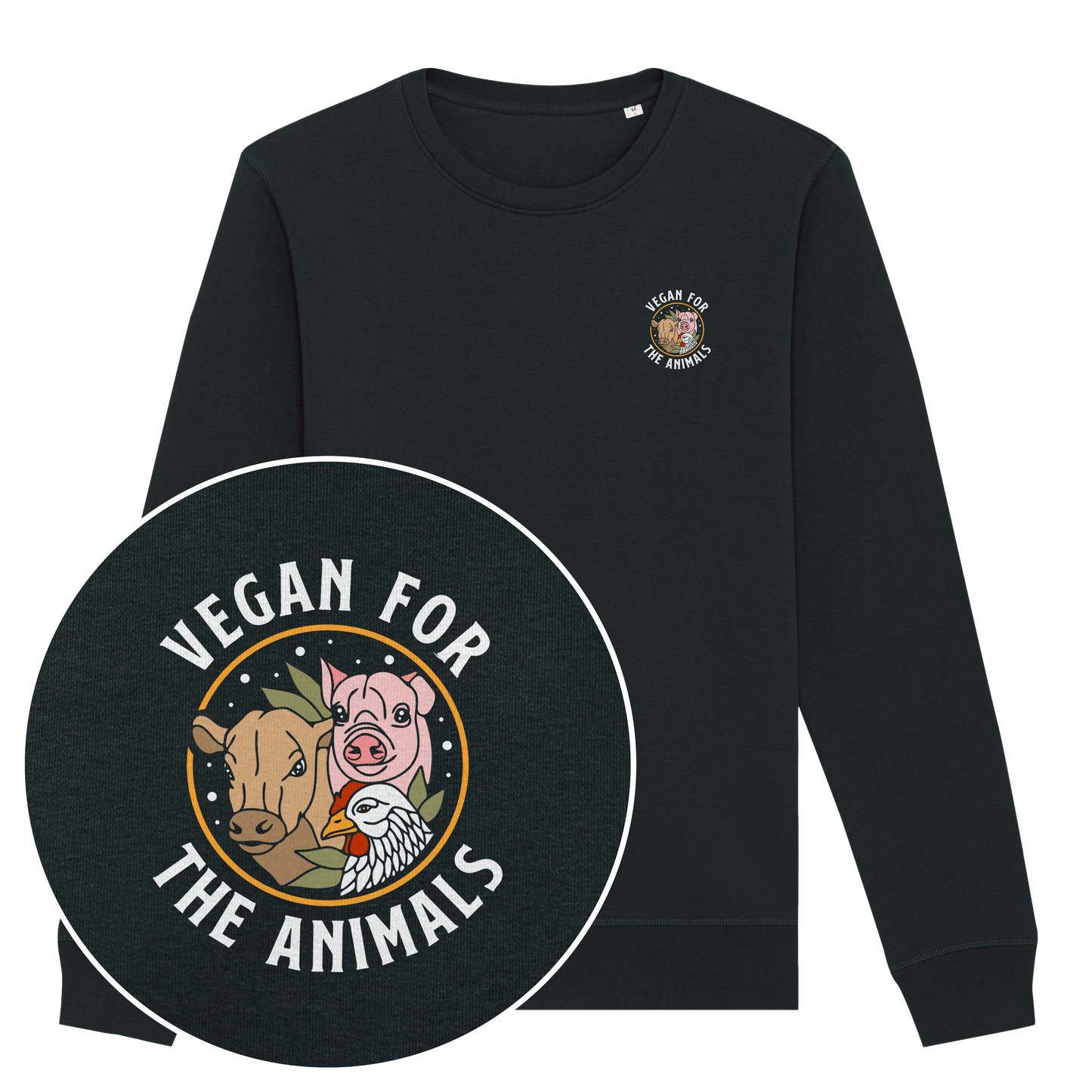 Vegan For The Animals Earthlings Sweatshirt