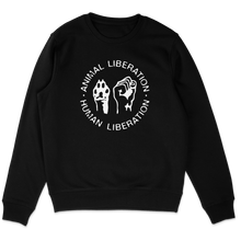Animal Liberation Human Liberation Sweatshirt