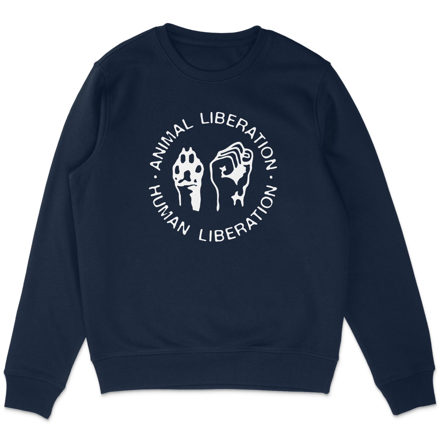 Animal Liberation Human Liberation Sweatshirt - Vegan America