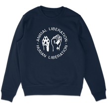 Animal Liberation Human Liberation Sweatshirt