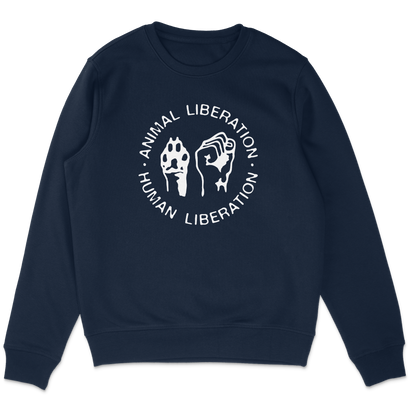 Animal Liberation Human Liberation Sweatshirt