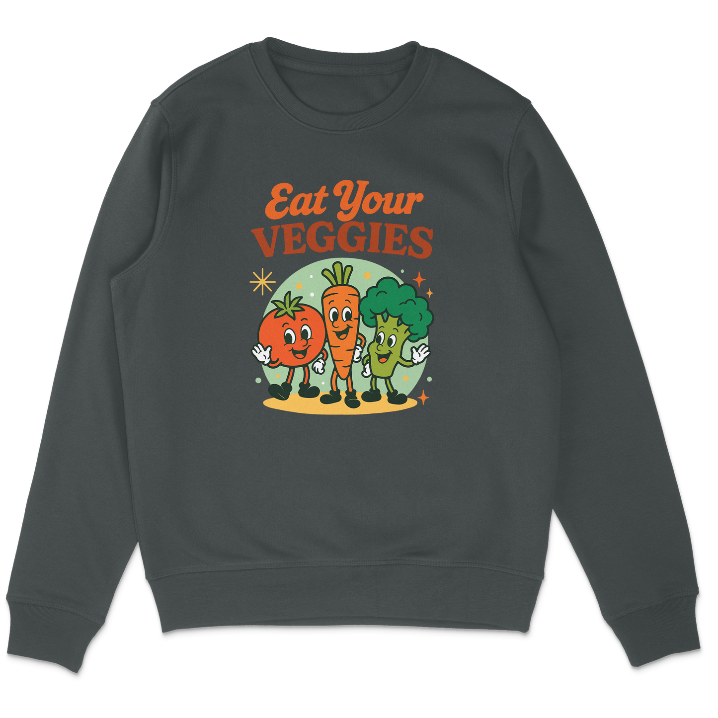 Eat Your Veggies Sweatshirt