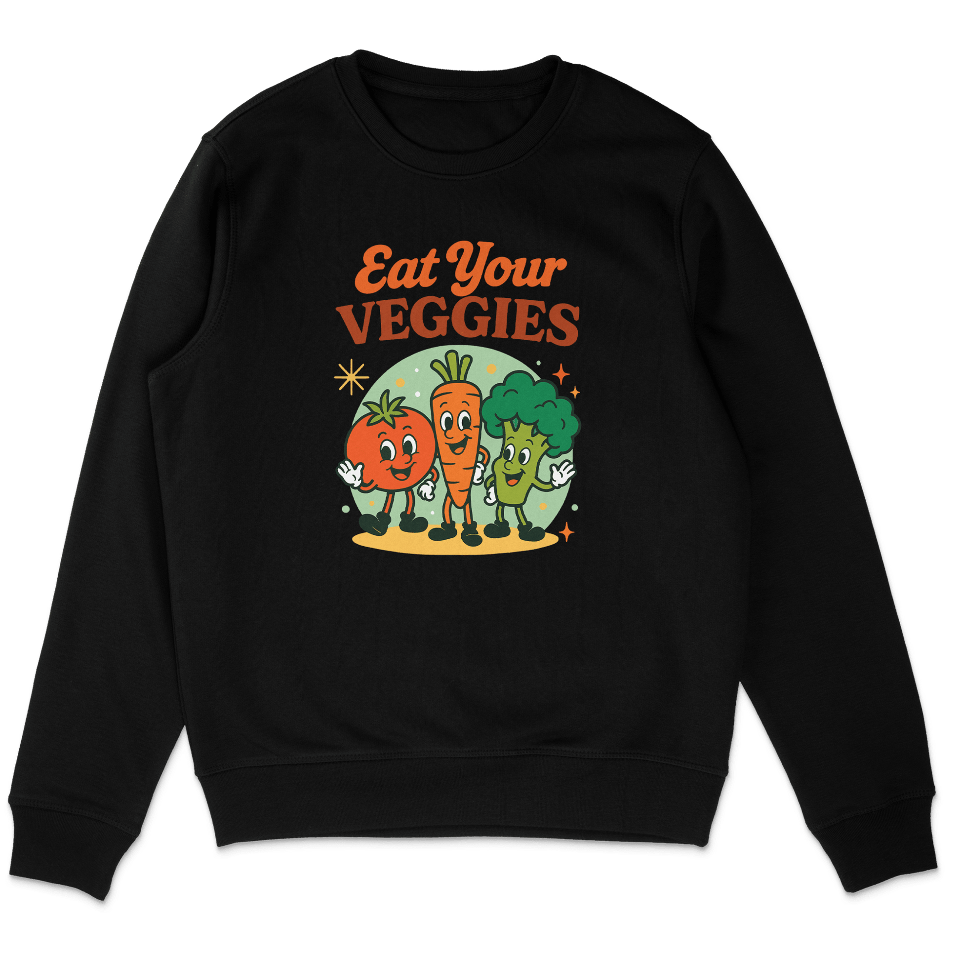 Eat Your Veggies Sweatshirt - Vegan America