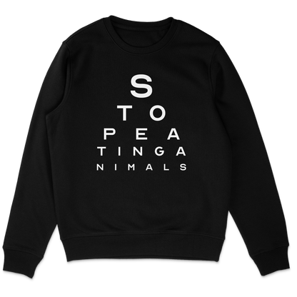 Stop Eating Animals Eye Exam Sweatshirt