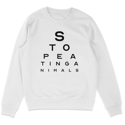 Stop Eating Animals Eye Exam Sweatshirt