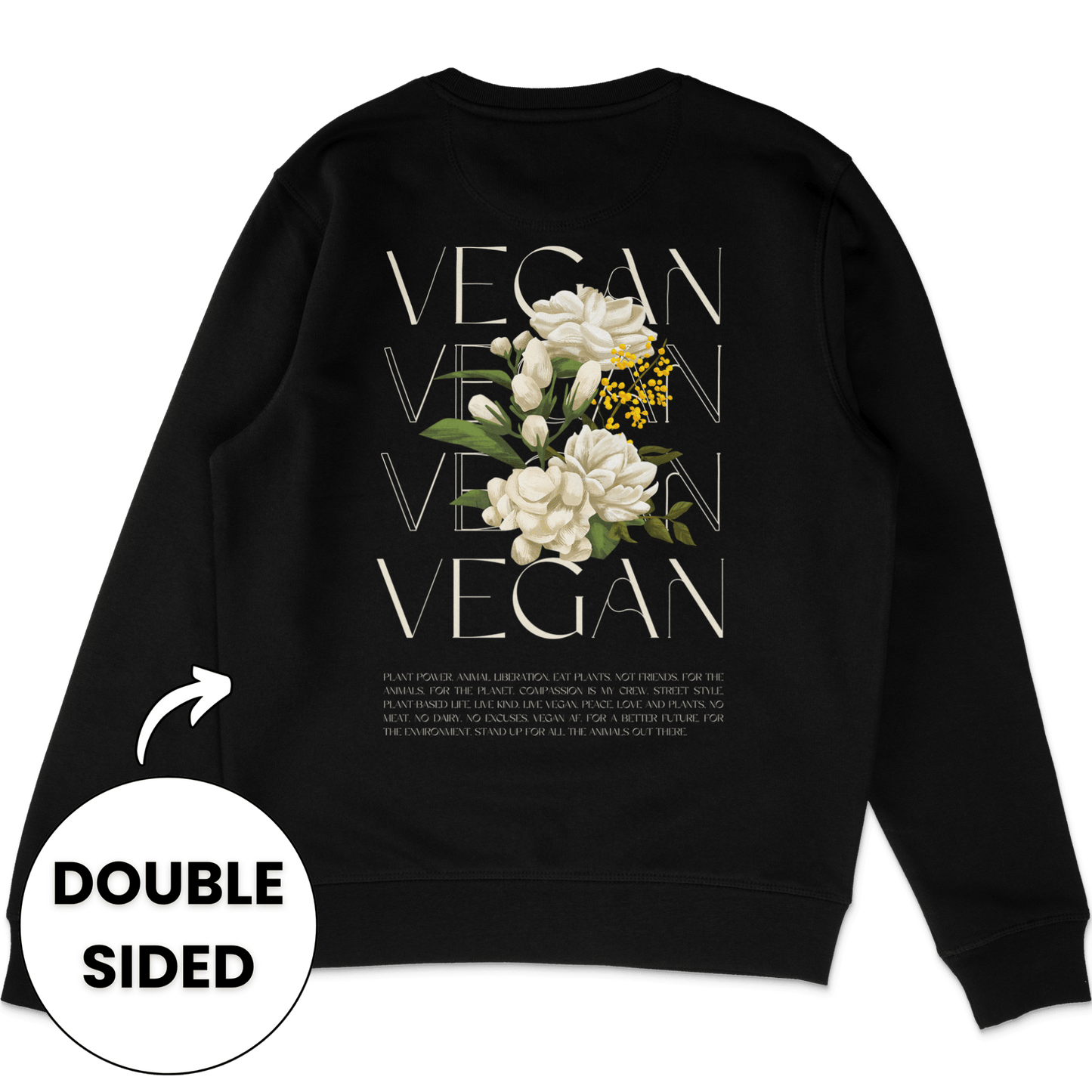 Flower Streetwear Sweatshirt - Vegan America