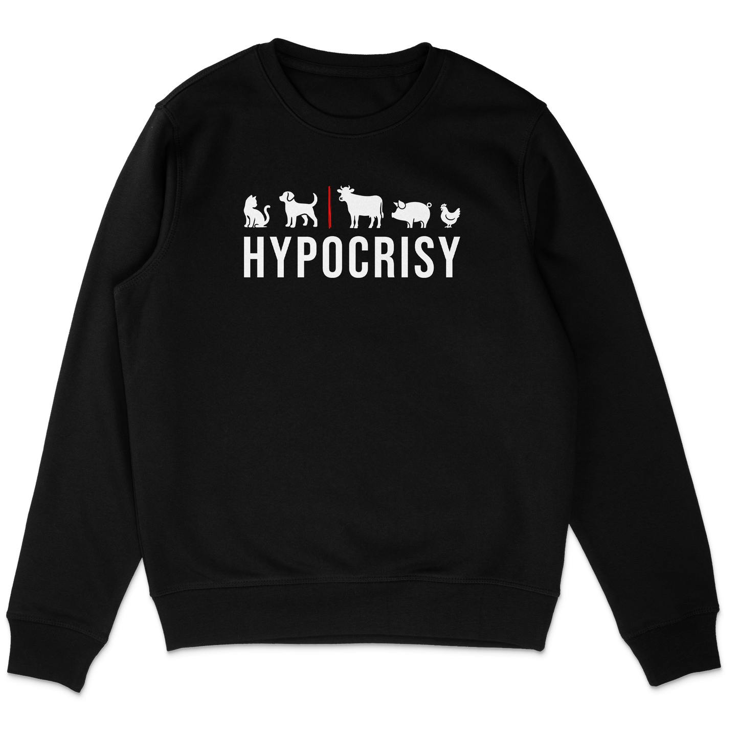 Hypocrisy Sweatshirt