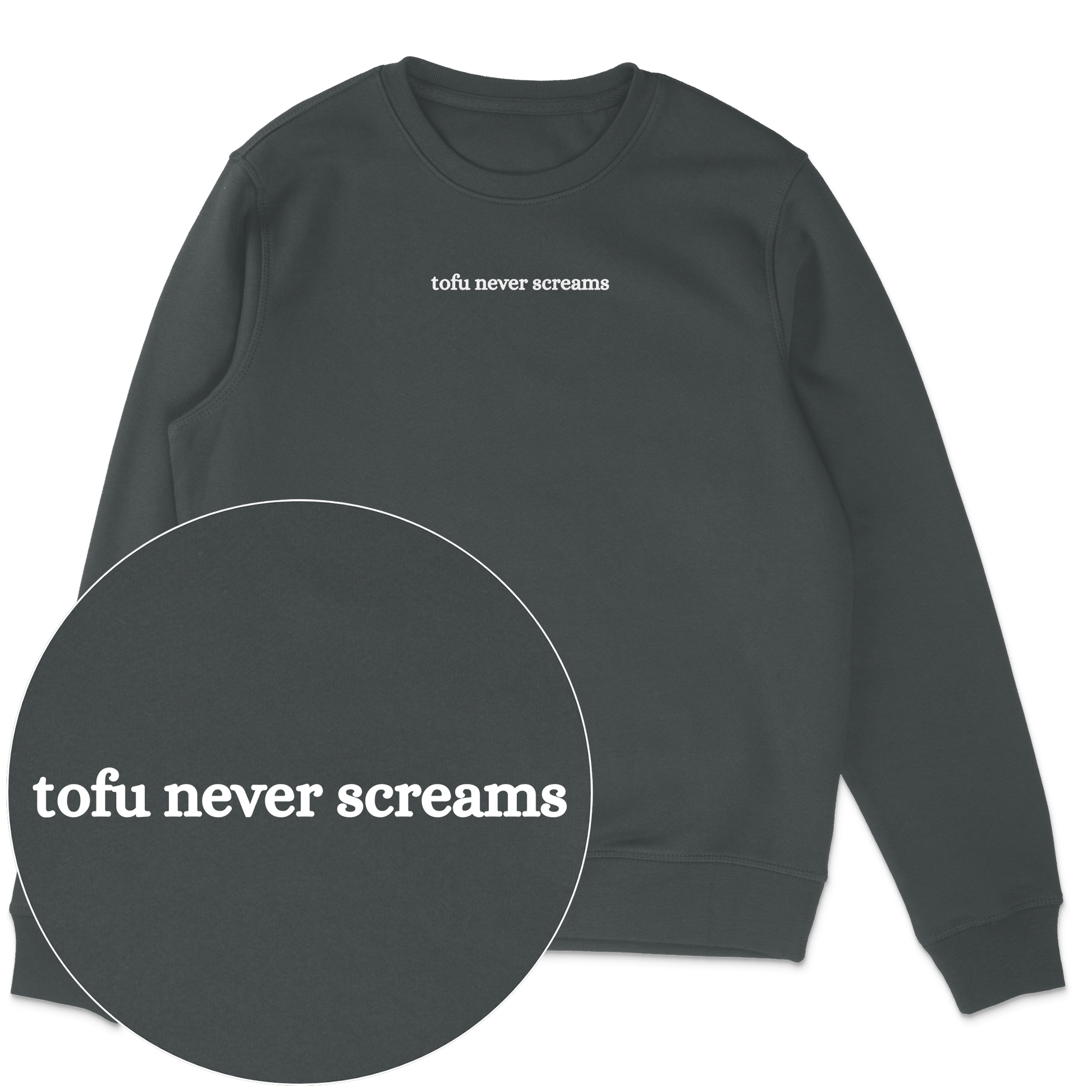 Tofu Never Screams Sweatshirt - Vegan America