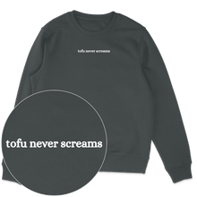 Tofu Never Screams Sweatshirt - Vegan America