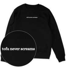 Tofu Never Screams Sweatshirt - Vegan America