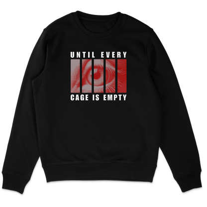 Until Every Cage Is Empty Sweatshirt
