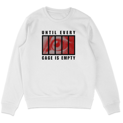 Until Every Cage Is Empty Sweatshirt
