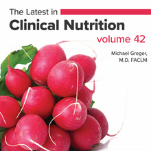 Latest in Clinical Nutrition - Volume 42 [Digital Download]