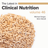 Latest in Clinical Nutrition - Volume 46 [Digital Download] - Vegan America