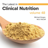Latest in Clinical Nutrition - Volume 48 [Digital Download] - Vegan America