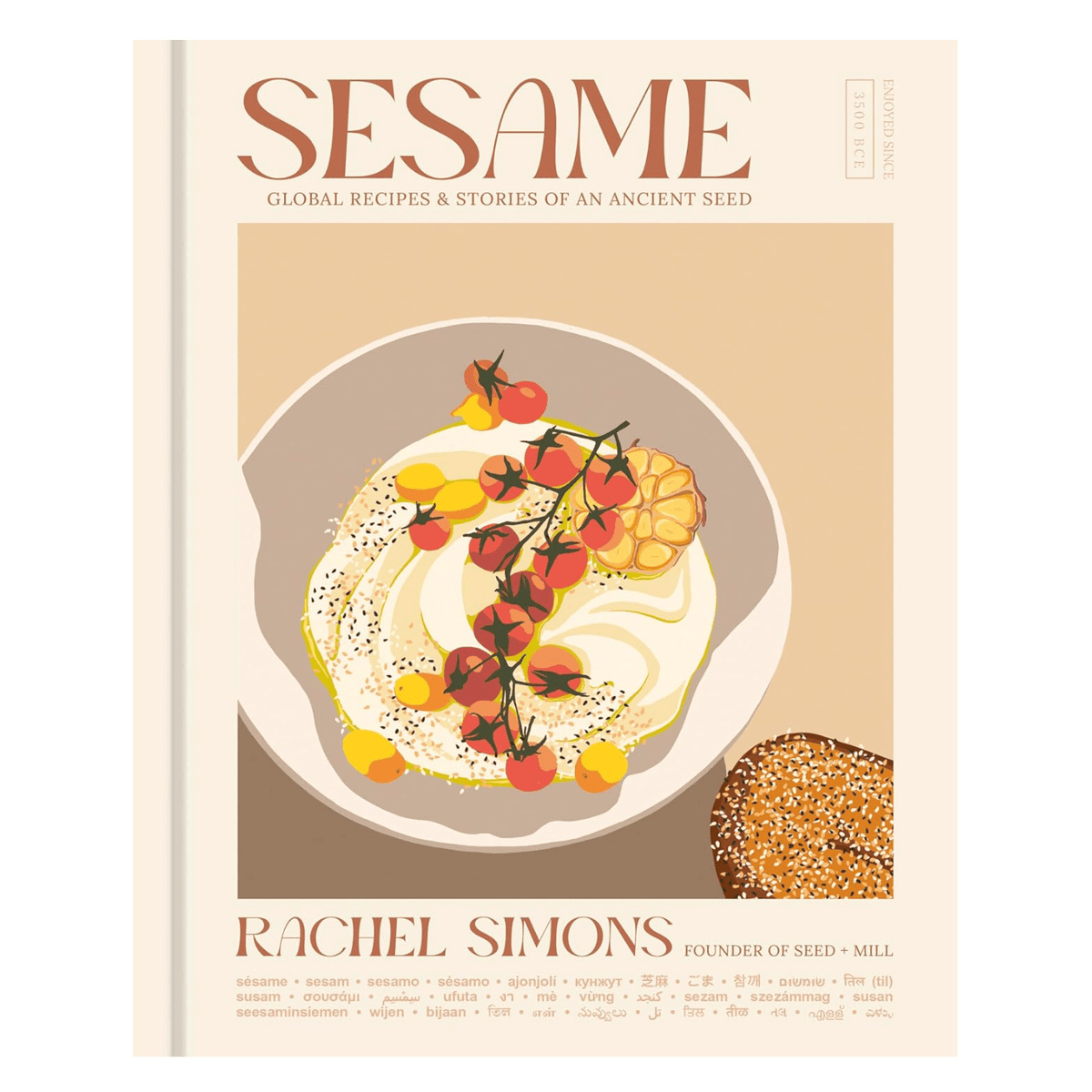 Cover of the book 'SESAME: Global Recipes & Stories of an Ancient Seed' by Rachel Simons, featuring an illustration of a dish with sesame seeds, tomatoes, and garlic.