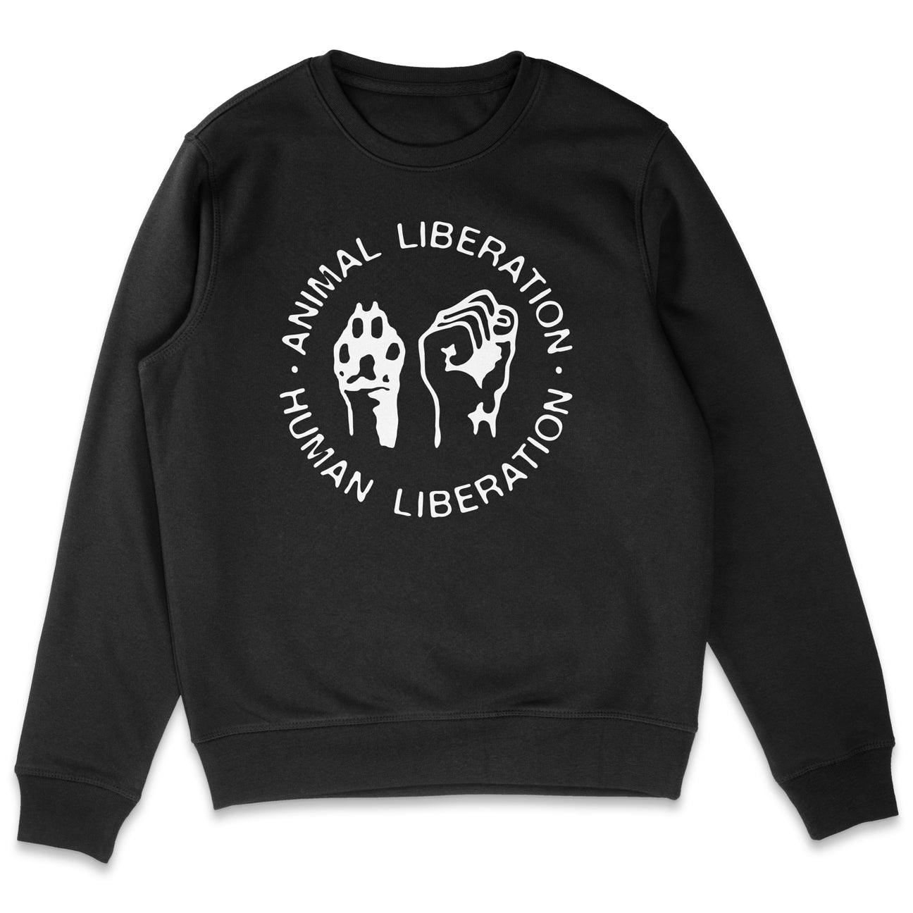 Animal Liberation Human Liberation Sweatshirt