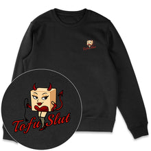 Tofu Slut Sweatshirt