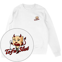 Tofu Slut Sweatshirt